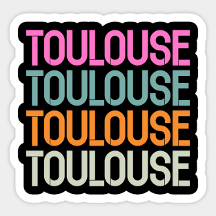 Toulouse, France Sticker